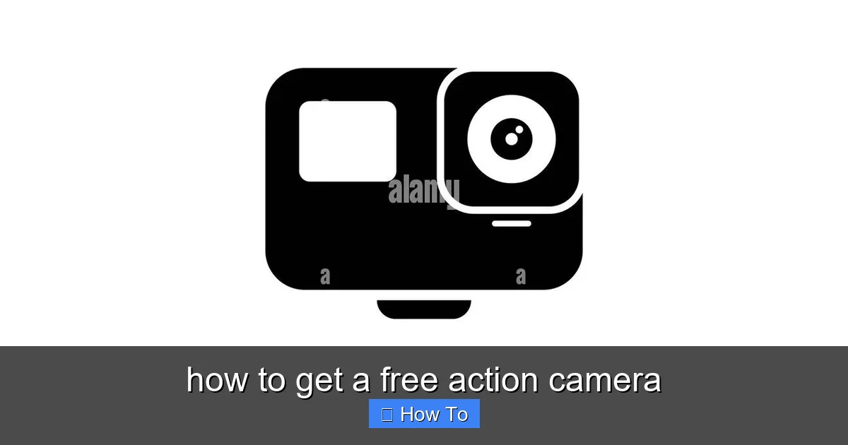 how to get a free action camera - content2 visual guide