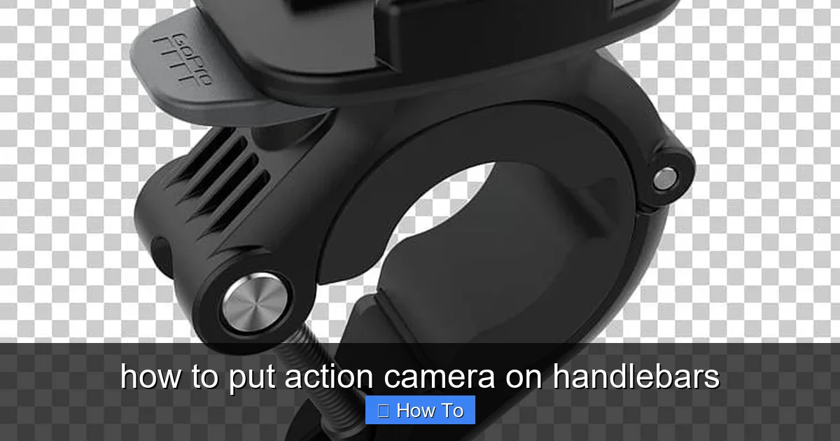 how to put action camera on handlebars - content2 visual guide