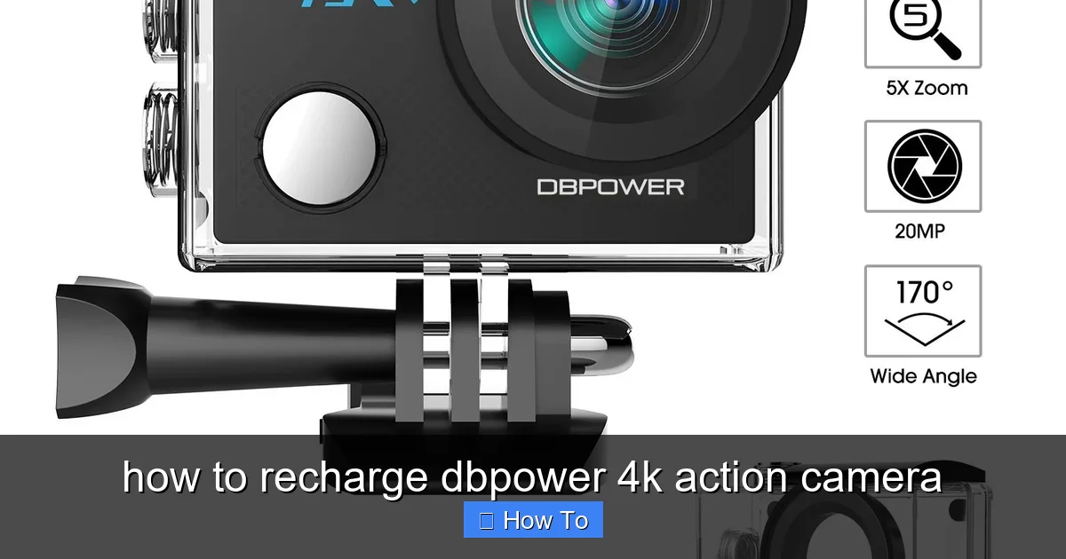 how to recharge dbpower 4k action camera - content2 visual guide