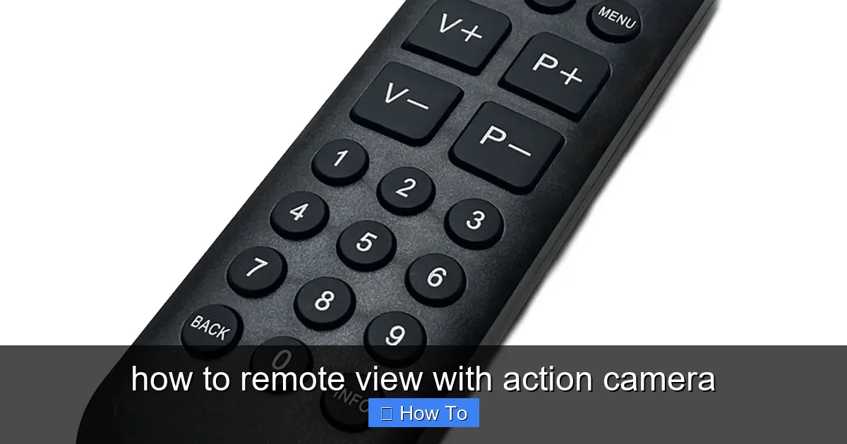 how to remote view with action camera - content1 visual guide