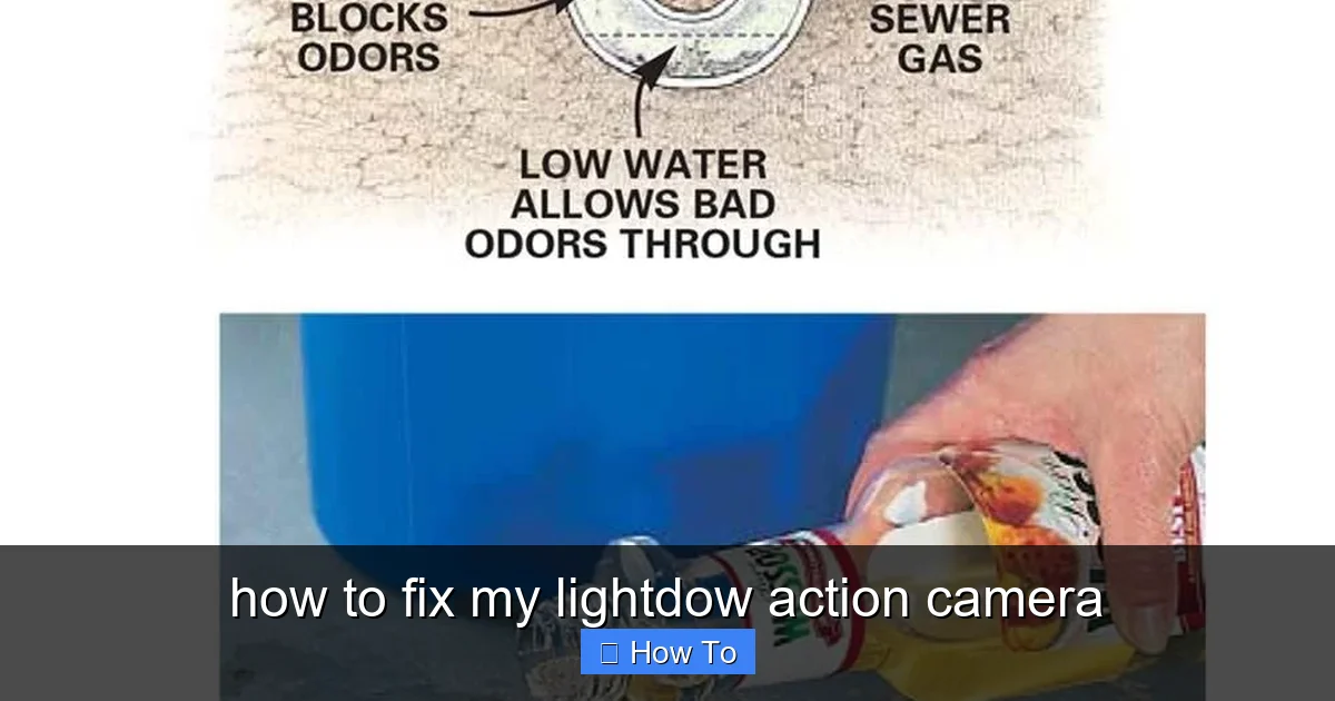 how to fix my lightdow action camera - content2 visual guide
