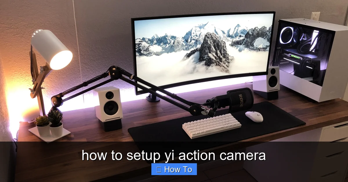 how to setup yi action camera - content1 visual guide