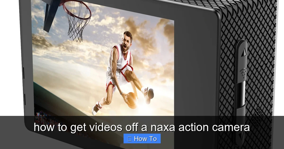 how to get videos off a naxa action camera - content2 visual guide