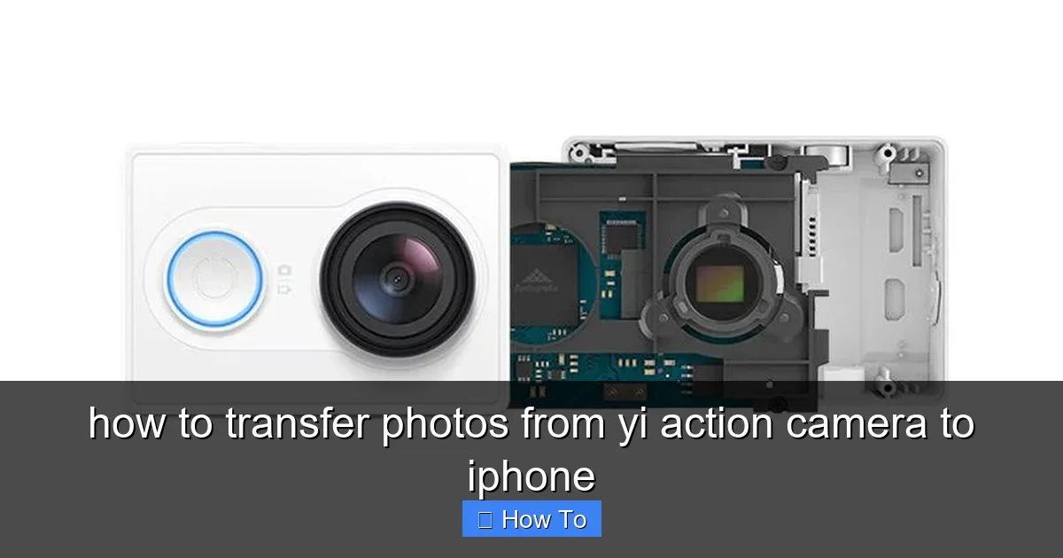 how to transfer photos from yi action camera to iphone - content1 visual guide