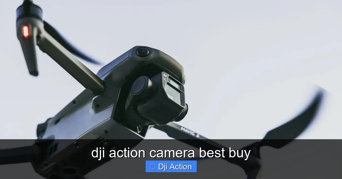 dji action camera best buy - content2 visual guide