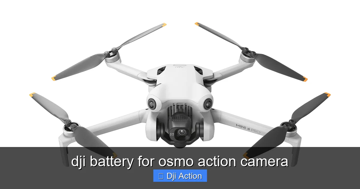 dji battery for osmo action camera - content1 visual guide