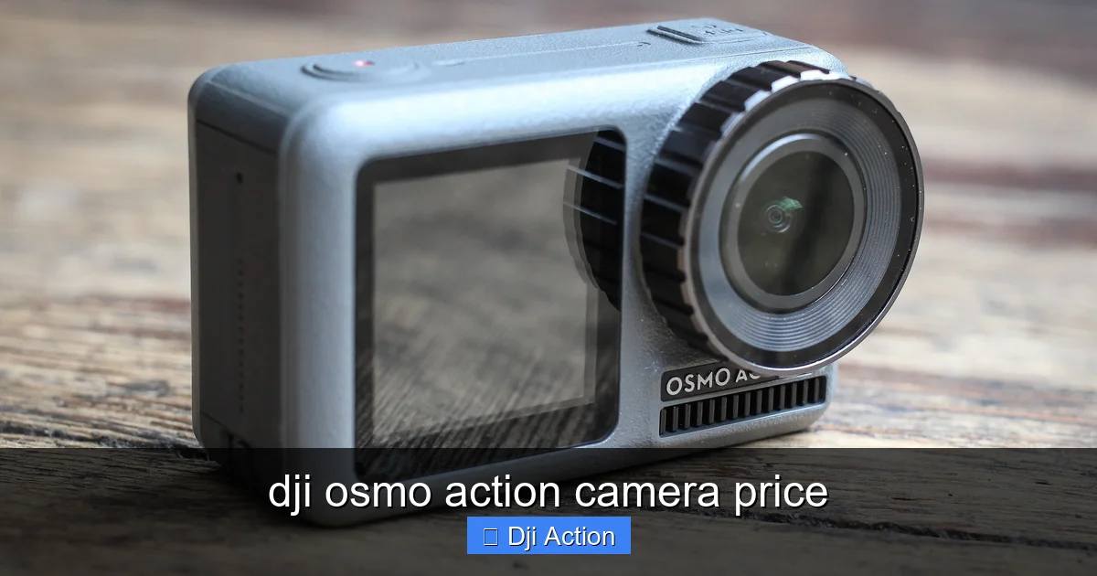 dji osmo action camera price - content1 visual guide