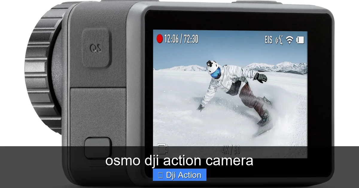 osmo dji action camera - content2 visual guide