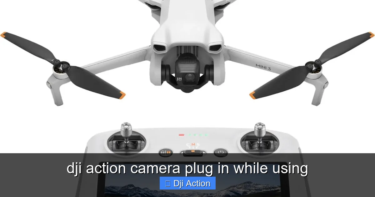 dji action camera plug in while using - content2 visual guide