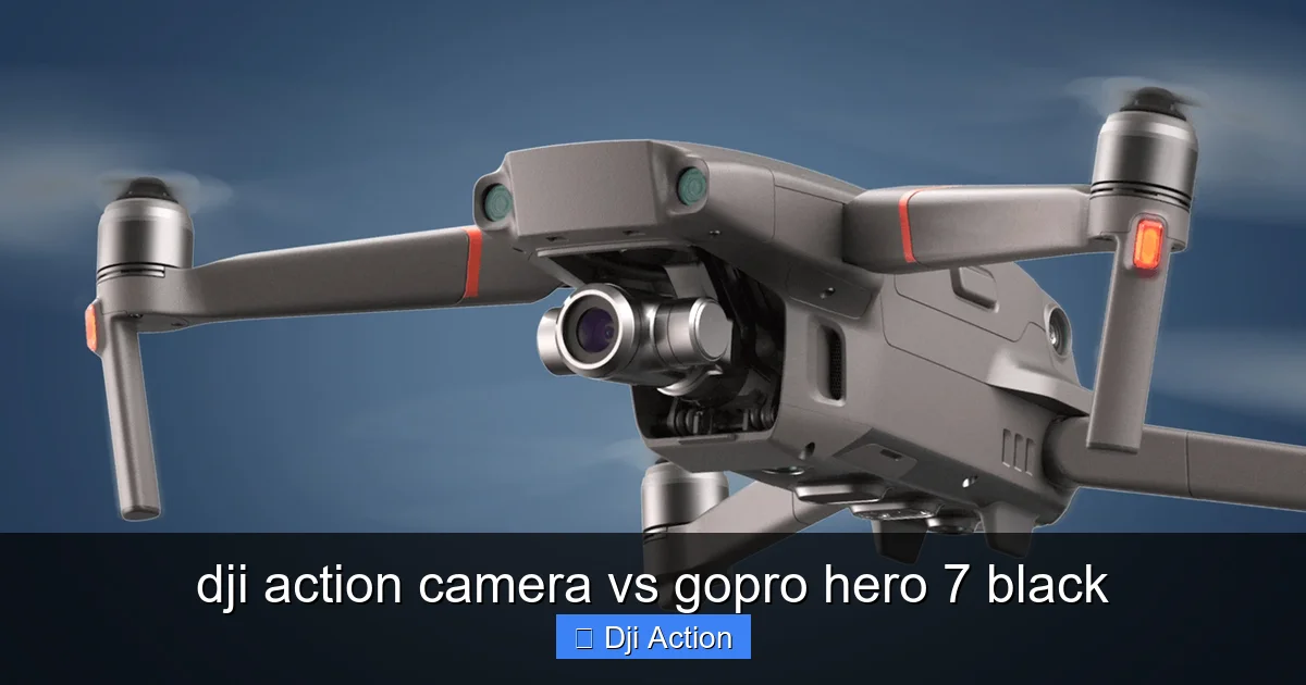 dji action camera vs gopro hero 7 black - content2 visual guide