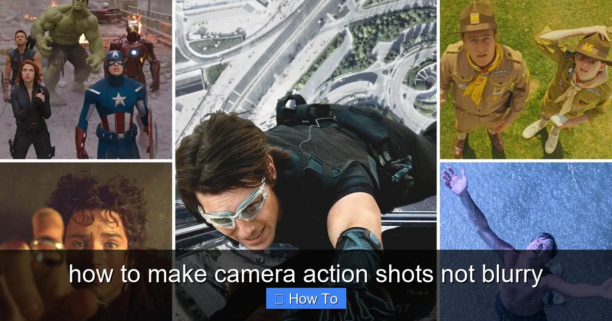 how to make camera action shots not blurry - content1 visual guide