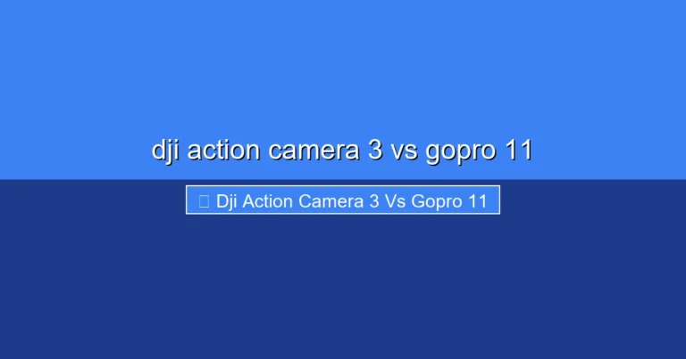 Featured image for dji action camera 3 vs gopro 11