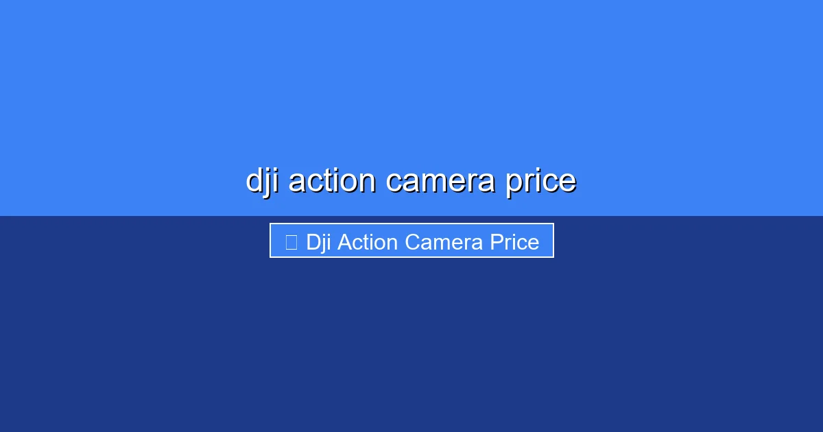 Featured image for dji action camera price