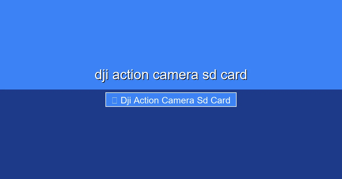 Featured image for dji action camera sd card