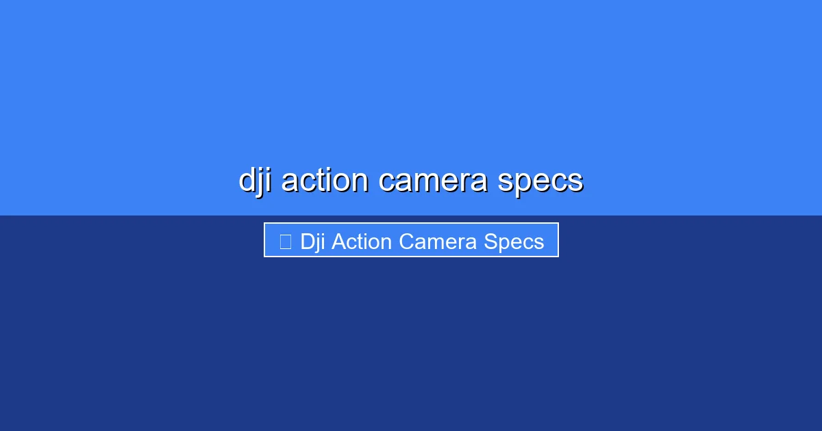 Featured image for dji action camera specs