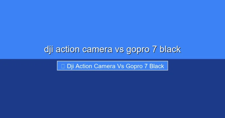 Featured image for dji action camera vs gopro 7 black