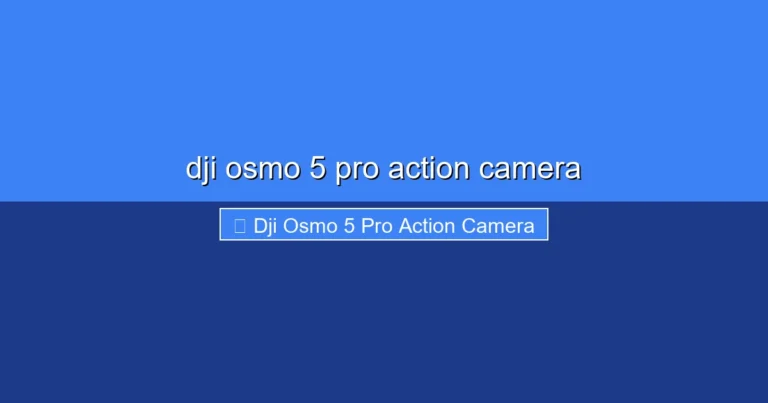 Featured image for dji osmo 5 pro action camera