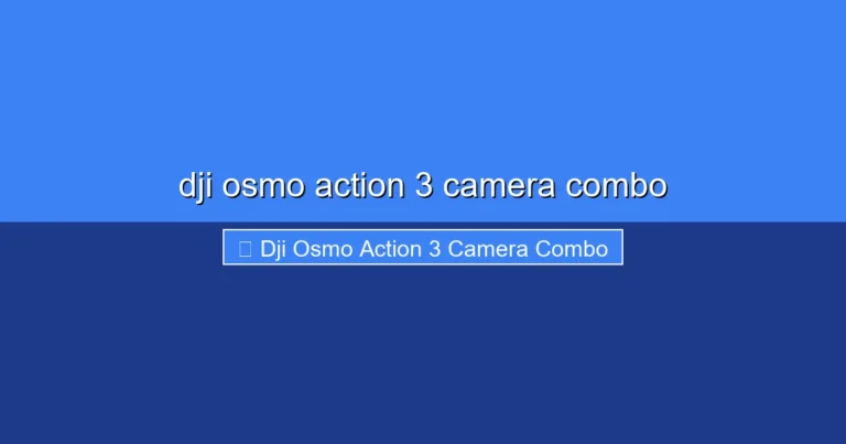 Featured image for dji osmo action 3 camera combo
