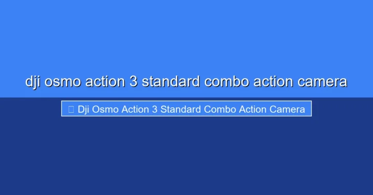 Featured image for dji osmo action 3 standard combo action camera