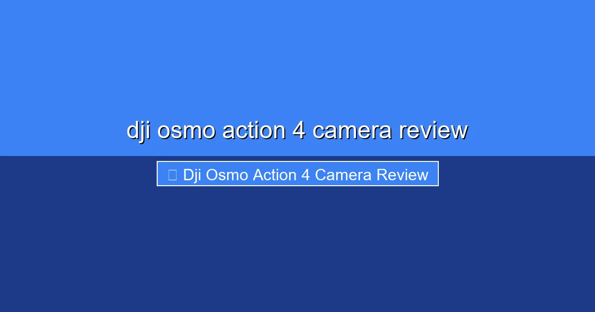 Featured image for dji osmo action 4 camera review