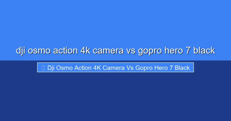 Featured image for dji osmo action 4k camera vs gopro hero 7 black