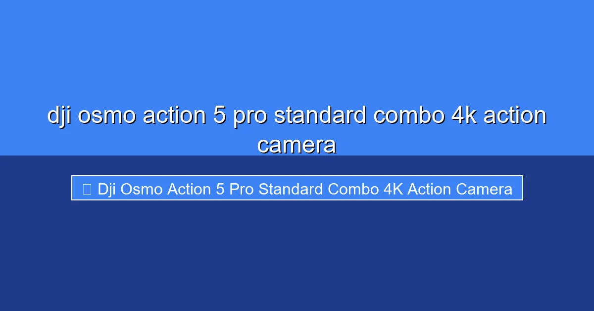 Featured image for dji osmo action 5 pro standard combo 4k action camera