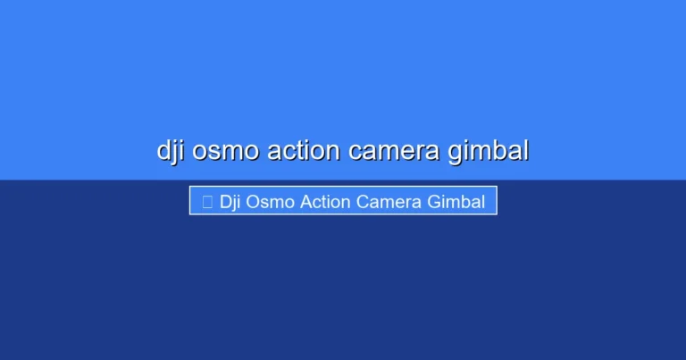 Featured image for dji osmo action camera gimbal