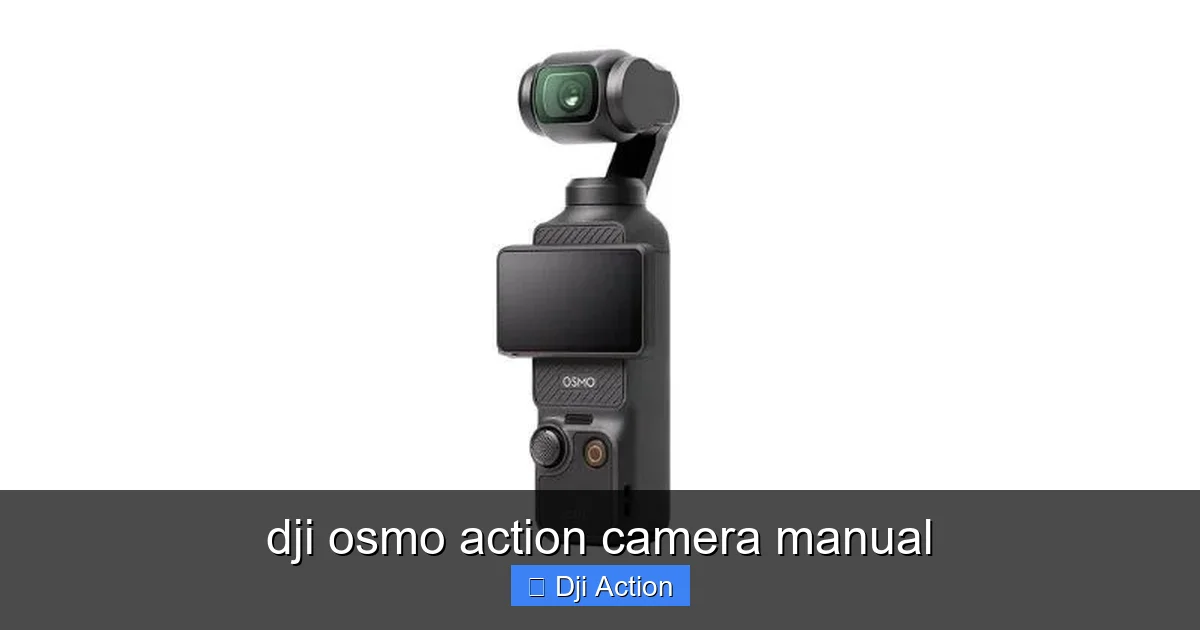 Featured image for dji osmo action camera manual