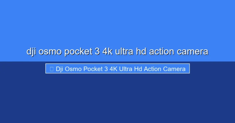 Featured image for dji osmo pocket 3 4k ultra hd action camera