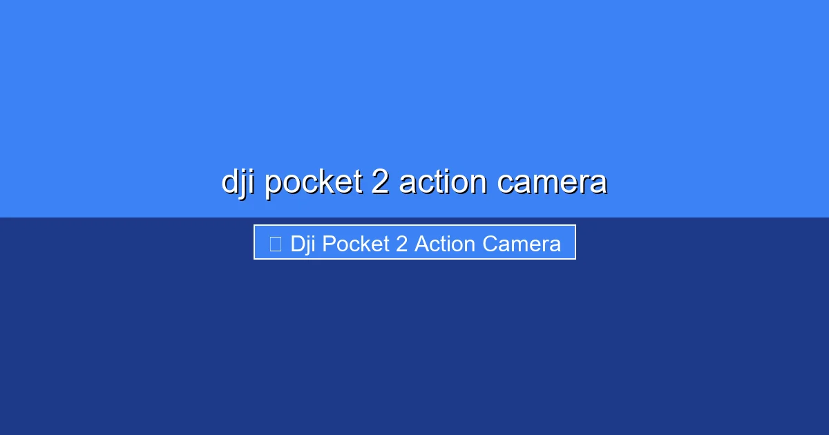 Featured image for dji pocket 2 action camera
