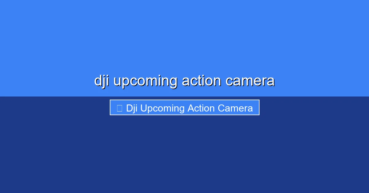 Featured image for dji upcoming action camera