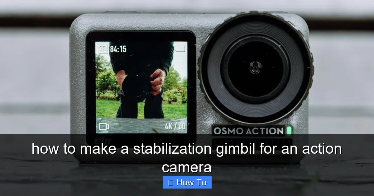 Featured image for how to make a stabilization gimbil for an action camera