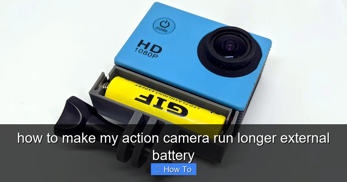 Featured image for how to make my action camera run longer external battery