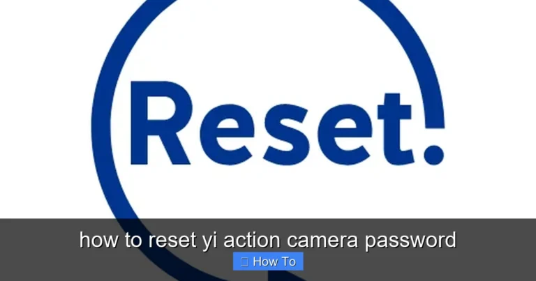 Featured image for how to reset yi action camera password