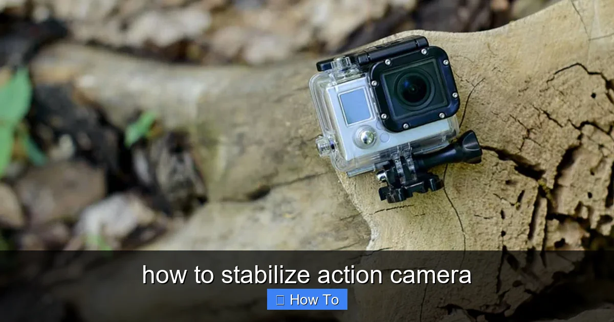 Featured image for how to stabilize action camera