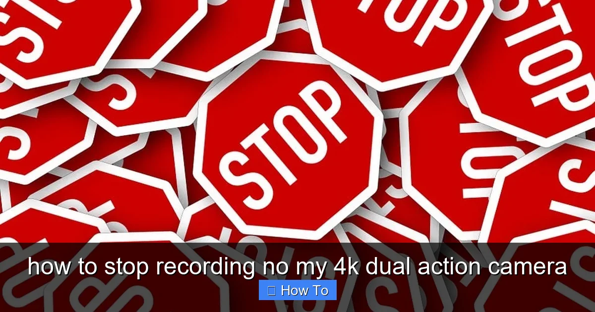 Featured image for how to stop recording no my 4k dual action camera