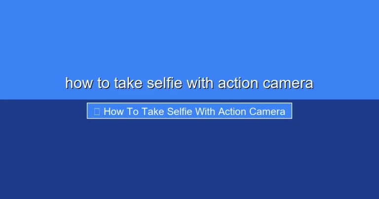 Featured image for how to take selfie with action camera