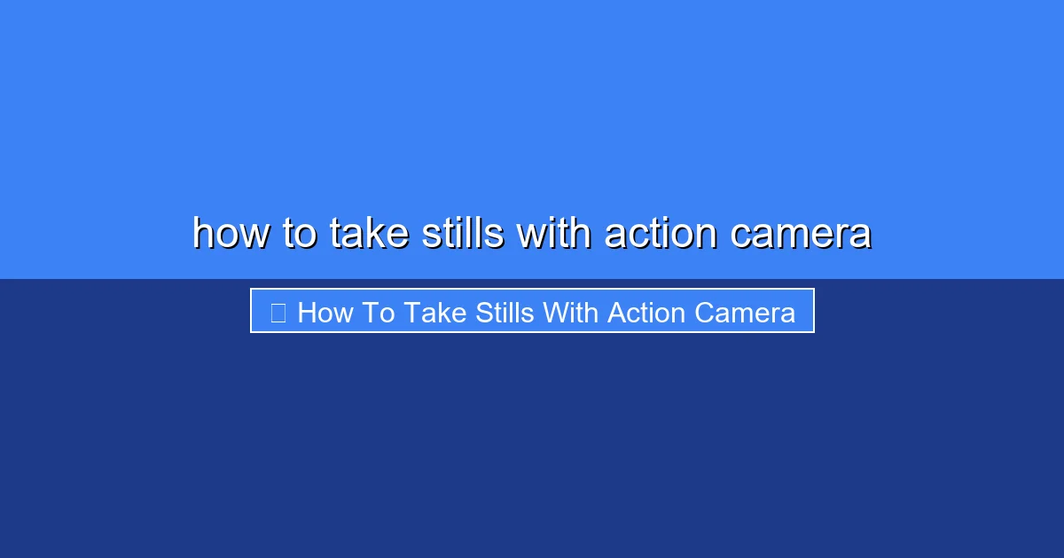 Featured image for how to take stills with action camera
