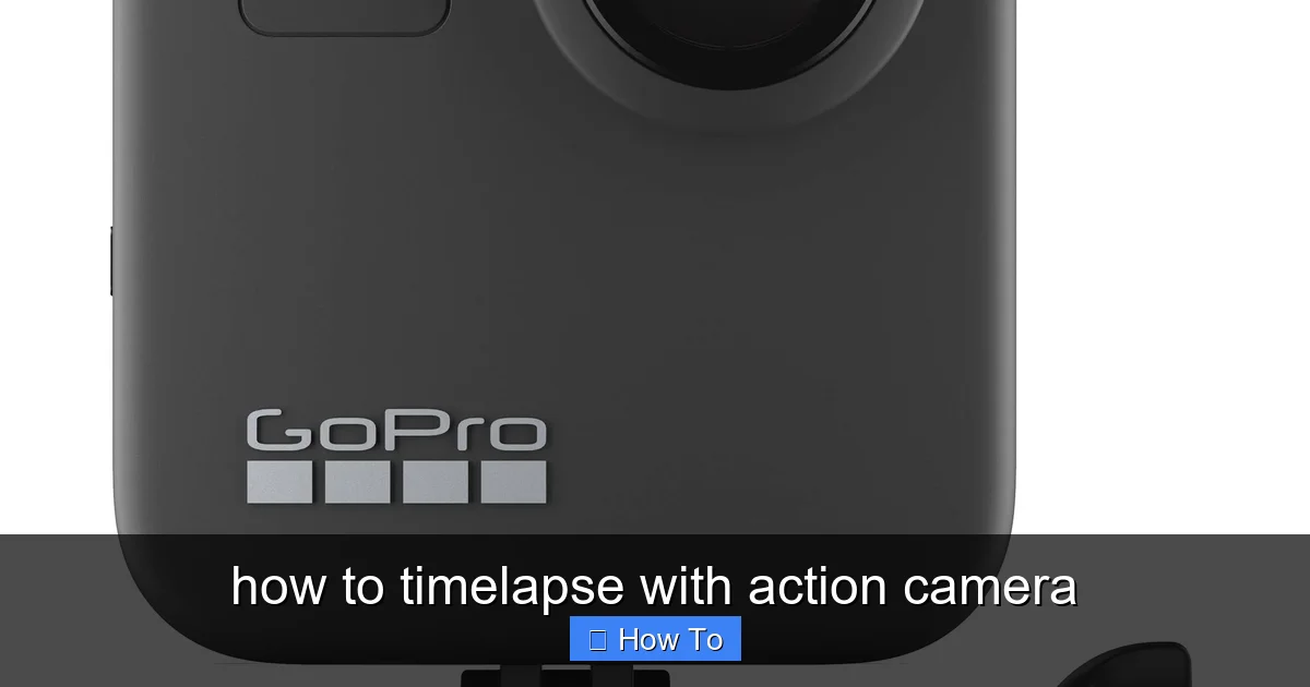 Featured image for how to timelapse with action camera