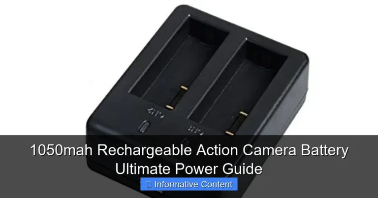 1050mah Rechargeable Action Camera Battery Ultimate Power Guide