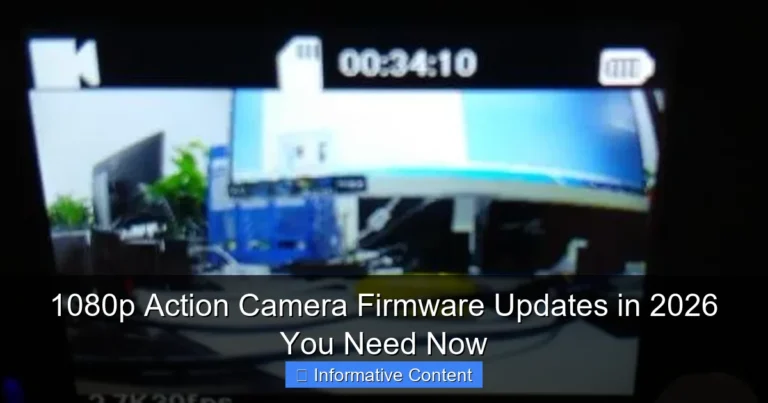 1080p Action Camera Firmware Updates in 2026 You Need Now
