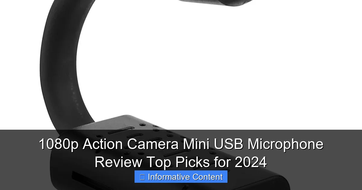 1080p Action Camera Mini USB Microphone Review Top Picks for 2024