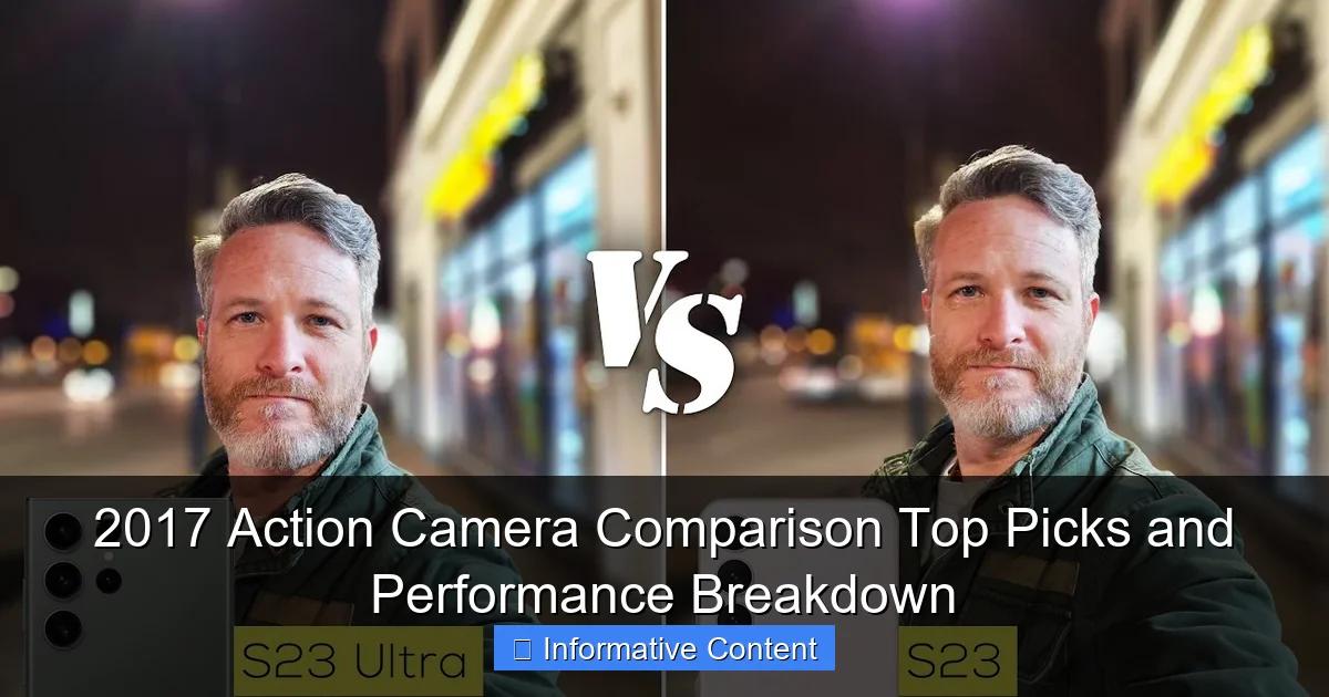 2017 Action Camera Comparison Top Picks and Performance Breakdown