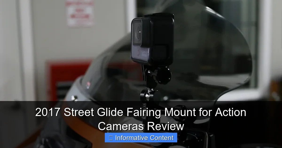 2017 Street Glide Fairing Mount for Action Cameras Review