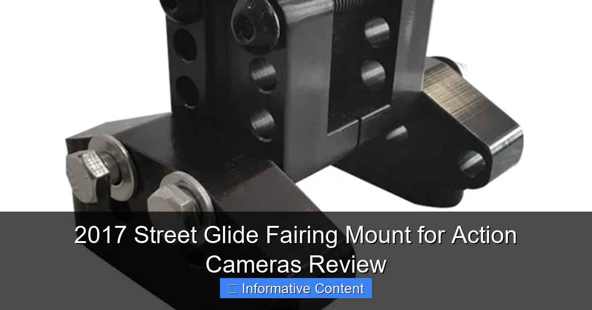 2017 Street Glide Fairing Mount for Action Cameras Review