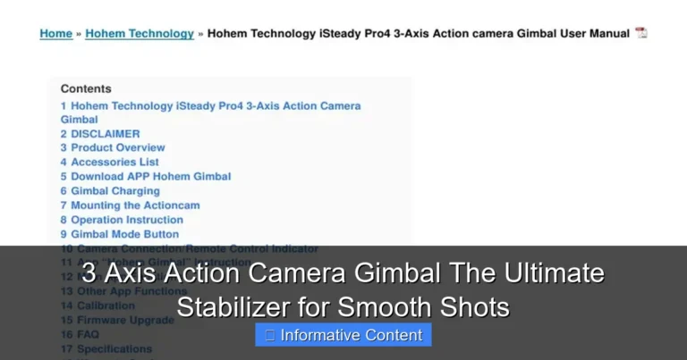 3 Axis Action Camera Gimbal The Ultimate Stabilizer for Smooth Shots