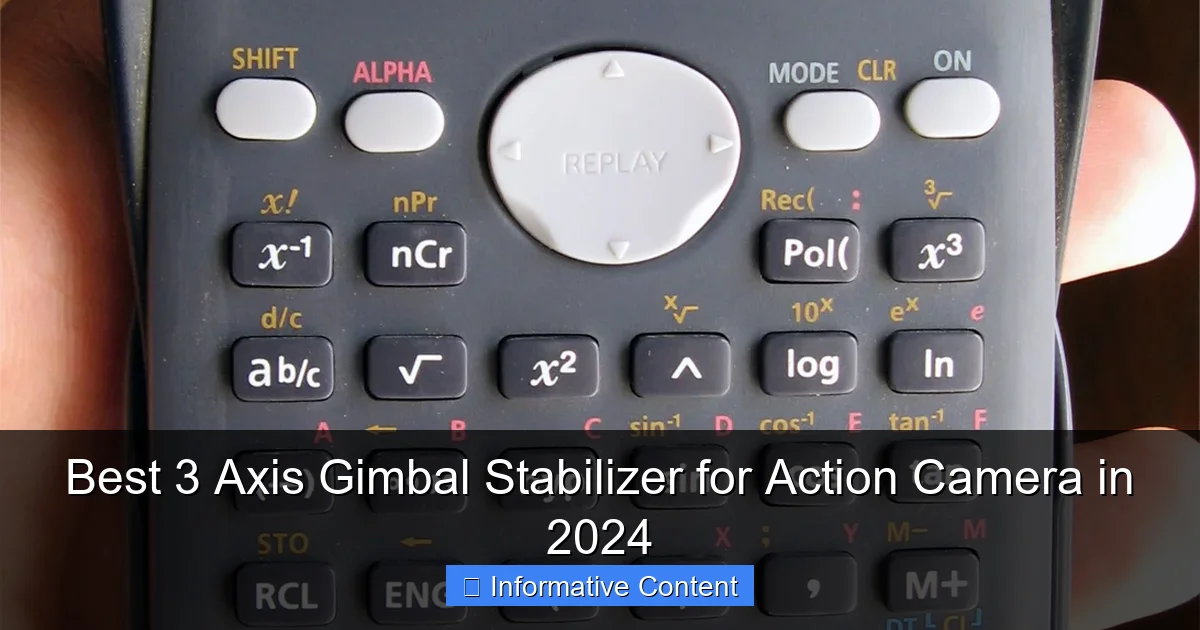 Best 3 Axis Gimbal Stabilizer for Action Camera in 2024
