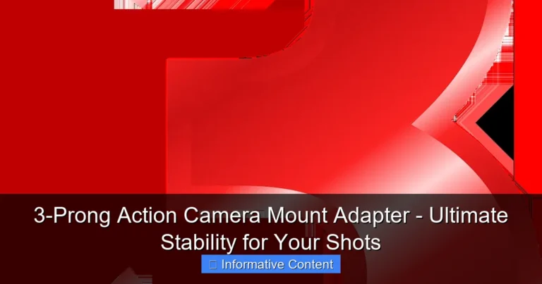 3-Prong Action Camera Mount Adapter - Ultimate Stability for Your Shots