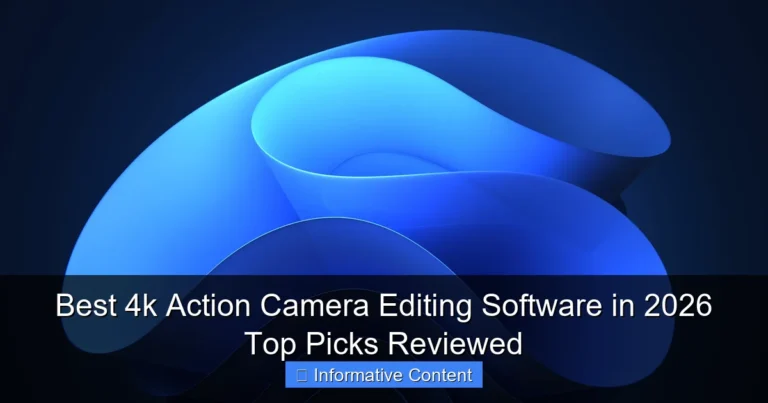 Best 4k Action Camera Editing Software in 2026 Top Picks Reviewed