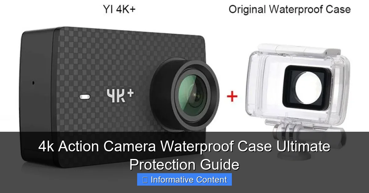 4k Action Camera Waterproof Case Ultimate Protection Guide